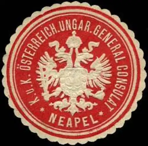 K.u.K. Ãsterreich. Ungar. General Consulat - Neapel
