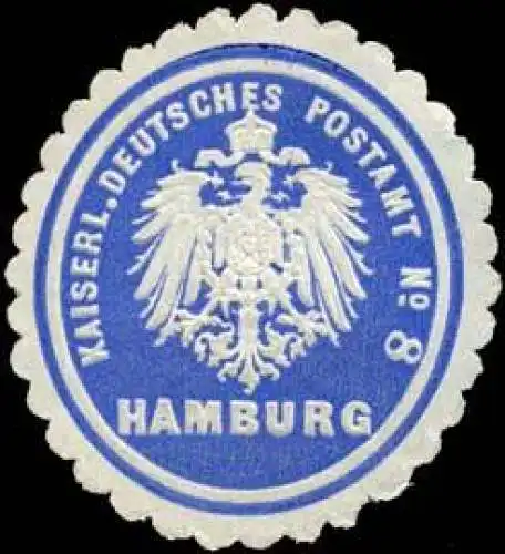 Kaiserl. Deutsches Postamt No. 8 Hamburg