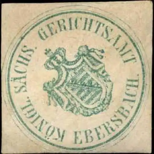 KÃ¶nigl. SÃ¤chs. Gerichtsamt Ebersbach