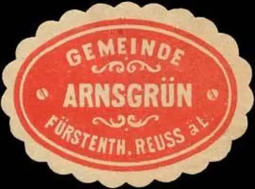 Gemeinde Arnsgrün Fürstenth. Reuss ä.L