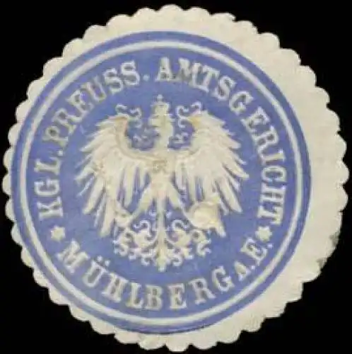 Kgl. Preuss. Amtsgericht MÃ¼hlberg/E