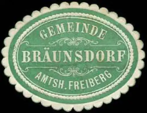 Gemeinde BrÃ¤unsdorf - Amtshauptmannschaft Freiberg