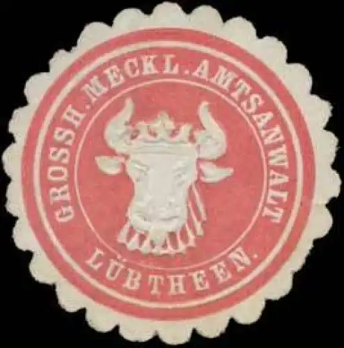 Grossh. Meckl. Amtsanwalt LÃ¼btheen