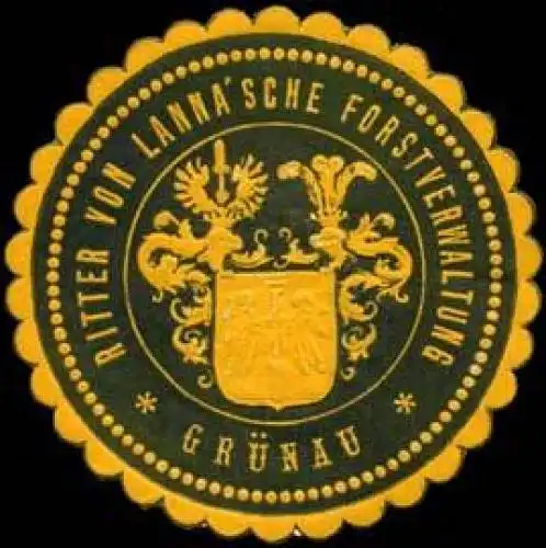 Ritter von Lannasche Forstverwaltung GrÃ¼nau