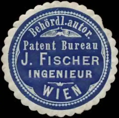 BehÃ¶rdl. Autor. Patent Bureau J. Fischer Ingenieur