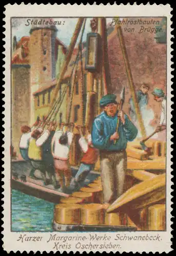 StÃ¤dtebau: Pfahlrostbauen von BrÃ¼gge