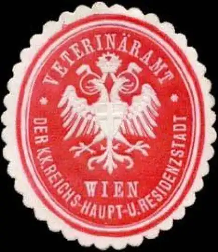 Veterinäramt der K.K. Reichs-Haupt- und Residenzstadt Wien