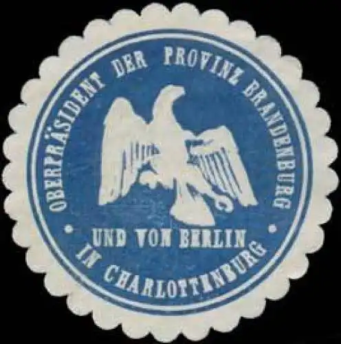 OberprÃ¤sident der Provinz Brandenburg und von Berlin in Charlottenburg