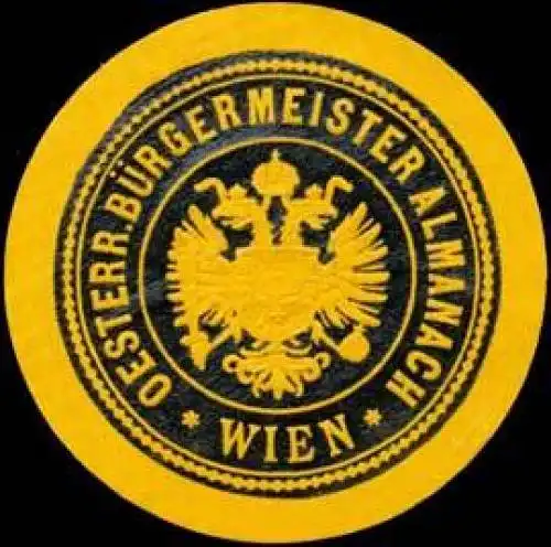 Oesterr. Bürgermeister Almanach Wien
