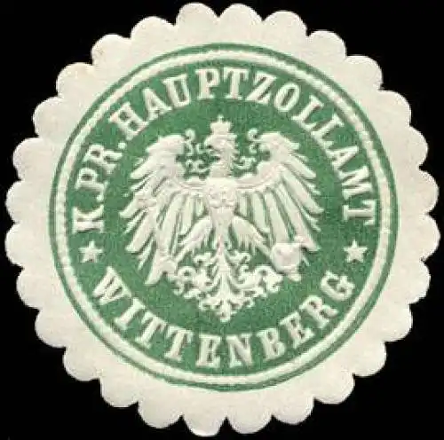 KÃ¶niglich Preussische Hauptzollamt - Wittenberg