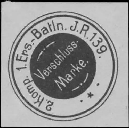 2. Kompanie 1. Ersatz-Bataillon Infanterie Regiment 139