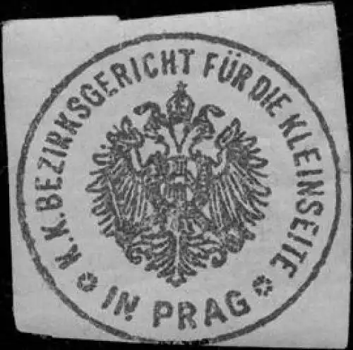 K.K. Bezirksgericht fÃ¼r die Kleinseite in Prag
