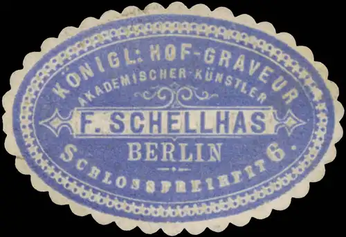 KÃ¶nigl. Hof-Graveur F. Schellhas