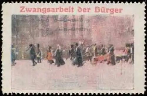 Zwangsarbeit der BÃ¼rger