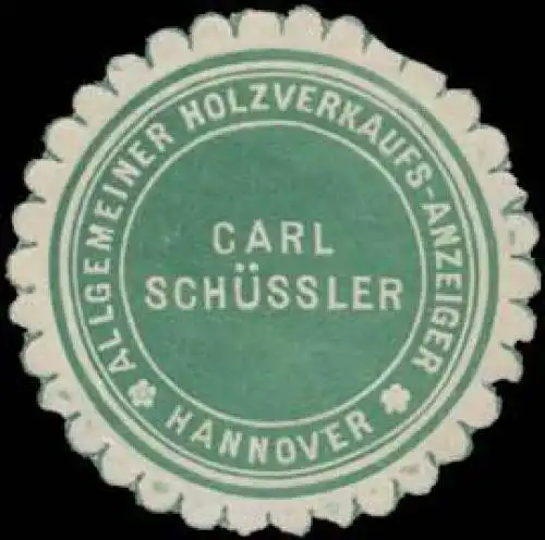 Allgemeiner Holzverkaufs-Anzeiger Carl SchÃ¼ssler