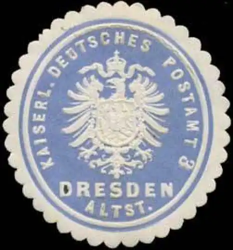 Kaiserl. Deutsches Postamt 3 Dresden Altstadt