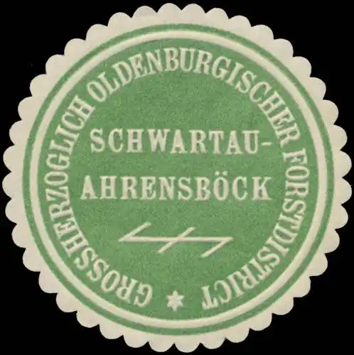 Gr. Oldenburgischer Forstdistrict Schwartau-AhrensbÃ¶ck