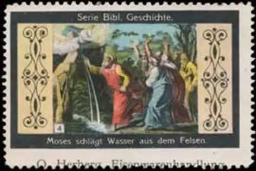 Moses schlÃ¤gt Wasser aus dem Felsen