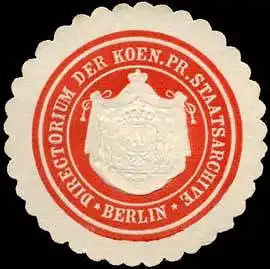 Directorium der K. Pr. Staatsarchive - Berlin