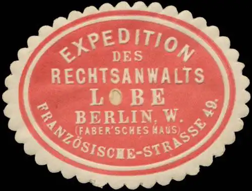 Expedition des Rechtsanwalts Lobe