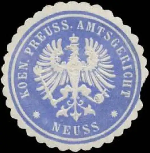 Koen. Preuss. Amtsgericht Neuss