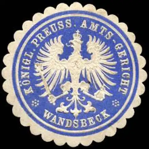 KÃ¶niglich Preussisches Amts - Gericht - Wandsbeck