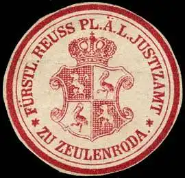 FÃ¼rstlich Reuss Pl. Ã. L. Justizamt zu Zeulenroda