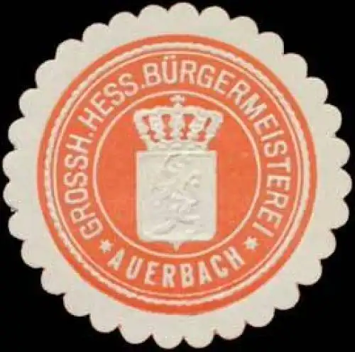 Grossh. Hess. BÃ¼rgermeisterei Auerbach