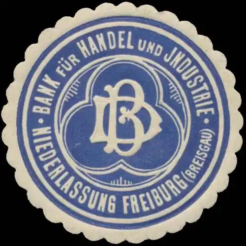 Bank fÃ¼r Handel und Industrie Niederlassung Freiburg/Breisgau