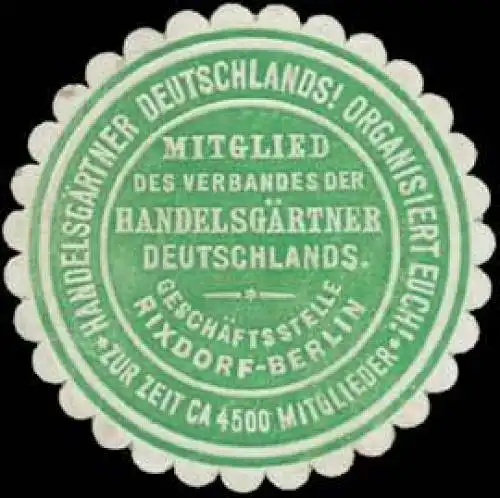 Mitglied des Verbandes der HandelsgÃ¤rtner Deutschlands - GeschÃ¤ftsstelle Rixdorf - Berlin