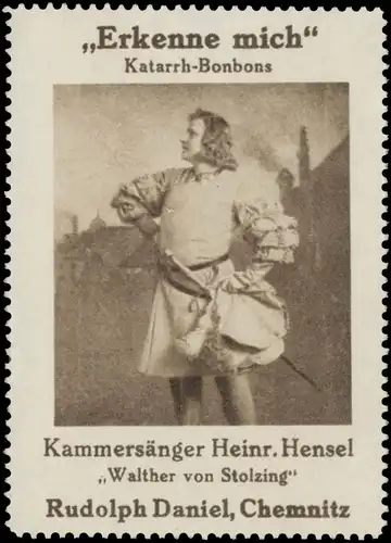 KammersÃ¤nger Heinrich Hensel in Walther von Stolzing (Richard Wagner)