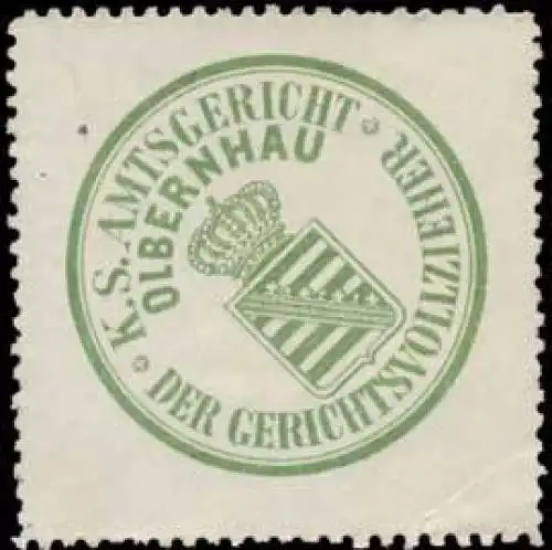 K.S. Amtsgericht Olbernhau der Gerichtsvollzieher