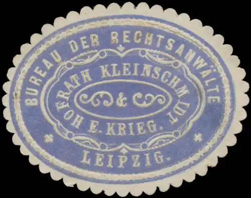 Bureau der RechtsanwÃ¤lte Hofrath Kleinschmidt und E. Krieg