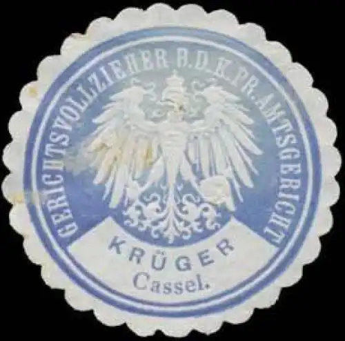 KrÃ¼ger Gerichtsvollzieher nei dem K.Pr. Amtsgericht Cassel