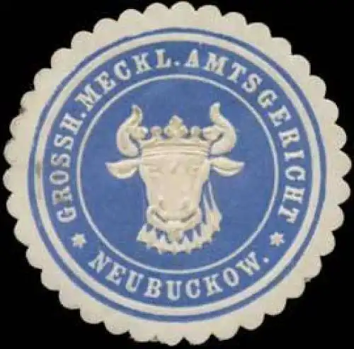 Grossh. Meckl. Amtsgericht Neubuckow