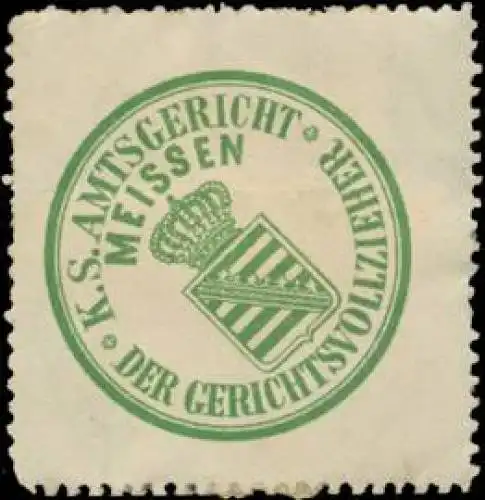 K.S. Amtsgericht Meissen der Gerichtsvollzieher
