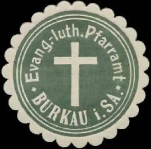 Evang. Luth. Pfarramt Burkau in Sachsen
