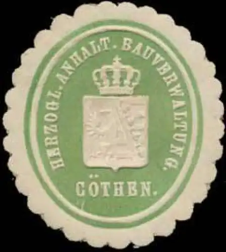 H. Anhalt. Bauverwaltung KÃ¶then