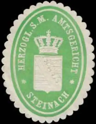 H. S. Meining. Amtsgericht Steinach