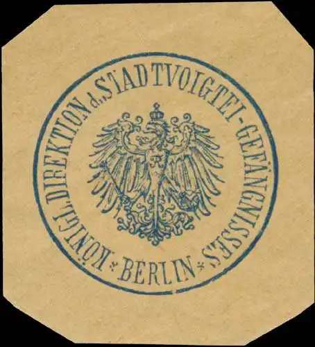 K. Direktion des Stadtvoigtei-GefÃ¤ngnisses Berlin