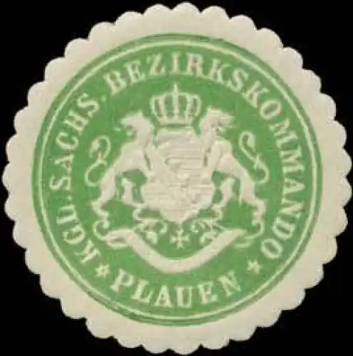 K.S. Bezirkskommando Plauen