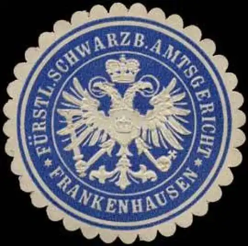 FÃ¼rstlich Schwarzburgisches Amtsgericht - Frankenhausen