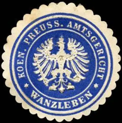 K. Pr. Amtsgericht - Wanzleben