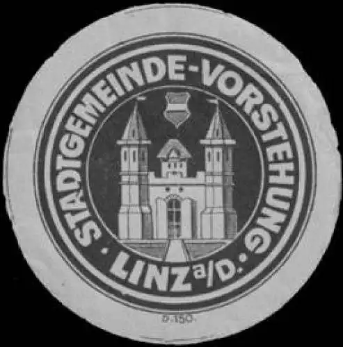 Stadtgemeinde-Vorstehung Linz/Donau