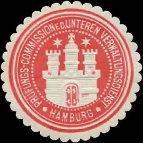PrÃ¼fungs-Commission f.d. unteren Verwaltungsdienst Hamburg