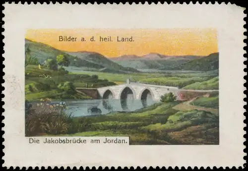 Die JakobsbrÃ¼cke am Jordan