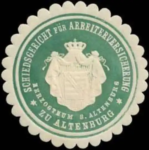 Schiedsgericht fÃ¼r Arbeiterversicherung zu Altenburg