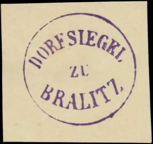 Dorfsiegel zu Bralitz
