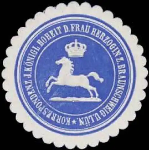 Korrespondenz Ihrer K. Hoheit der Frau Herzogin zu Braunschweig und LÃ¼neburg