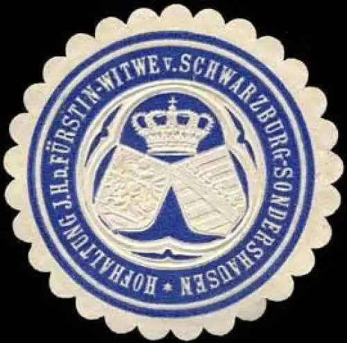 Hofhaltung Ihrer Hoheit der Fürstin - Witwe von Schwarzburg-Sonderhausen